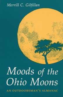 Moods of the Ohio Moons by Merrill C. Gilfillan