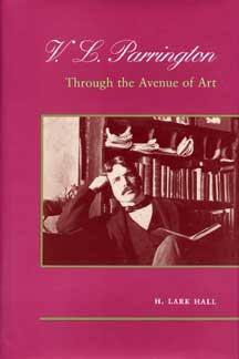 V. L. Parrington by H. Lark Hall