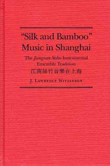 Silk and Bamboo Music in Shanghai