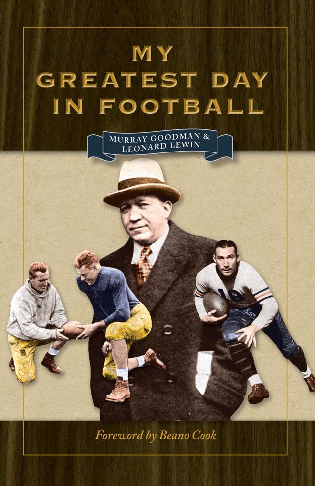 My Greatest Day in Football by Leonard Lewin, Murray Goodman