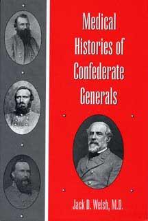 Medical Histories of Confederate Generals