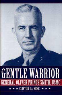 The Gentle Warrior by Clifton La Bree