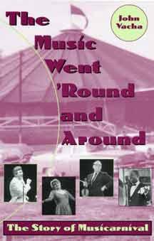 The Music Went 'Round and Around