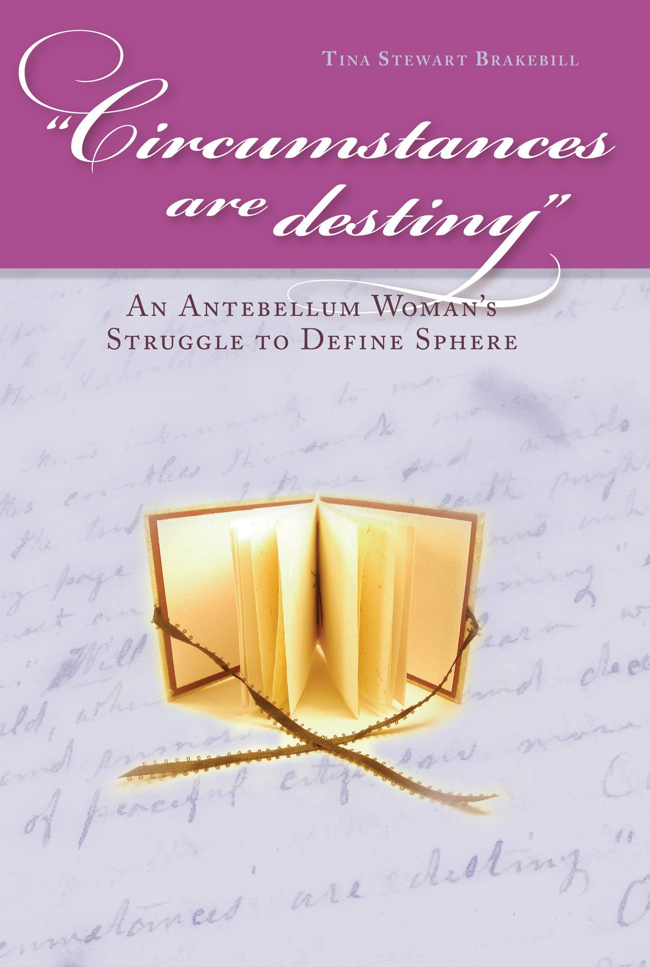 Circumstances Are Destiny
