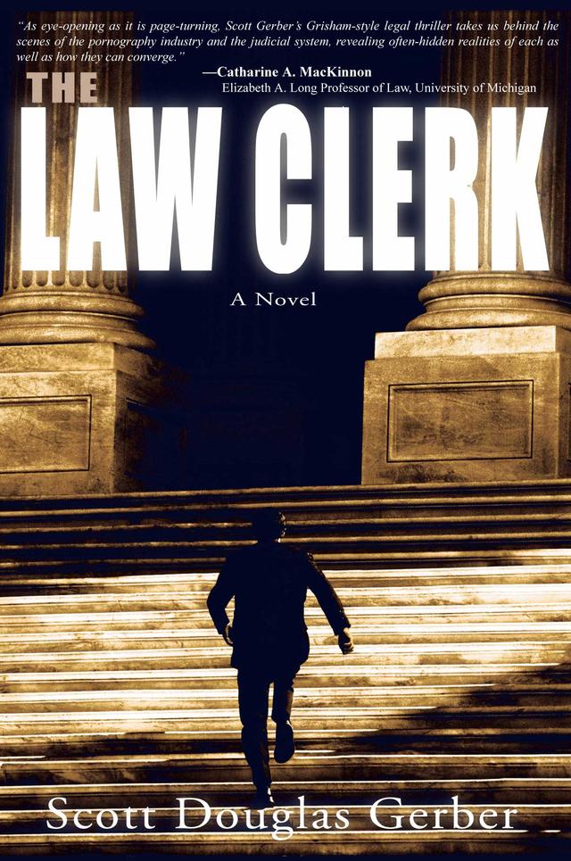The Law Clerk by Scott Douglas Gerber