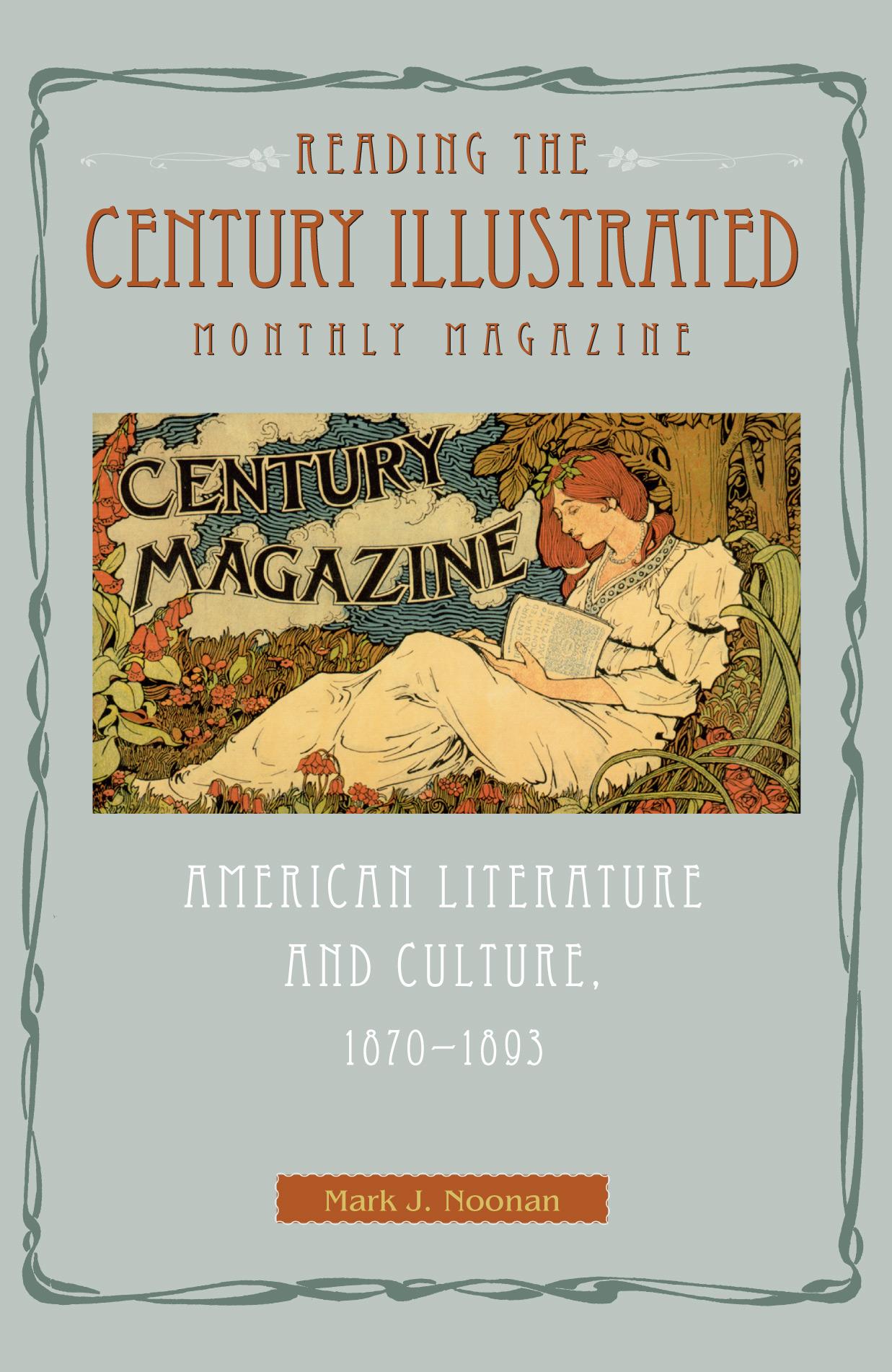 Reading the Century Illustrated Monthly Magazine