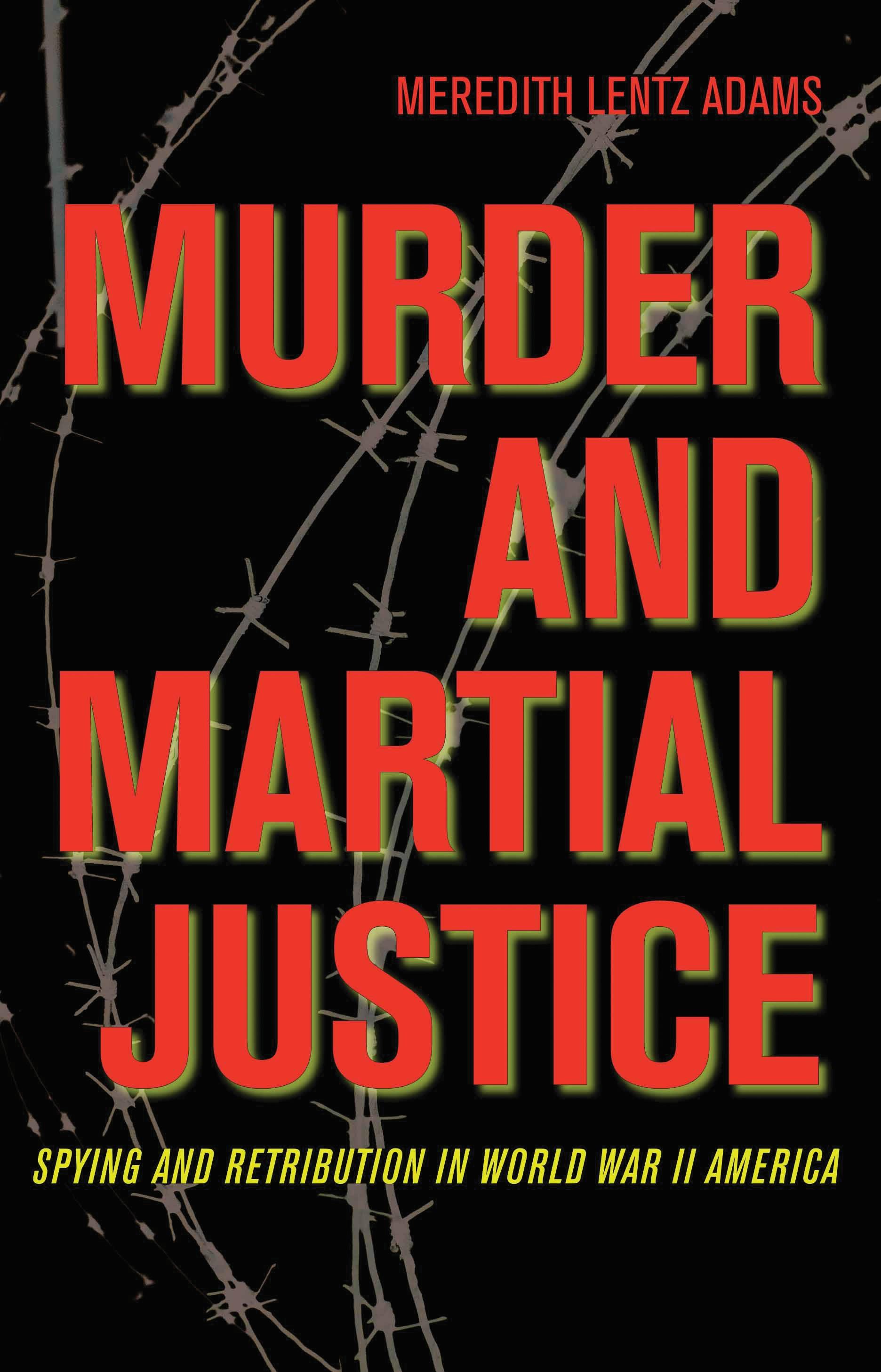Murder and Martial Justice
