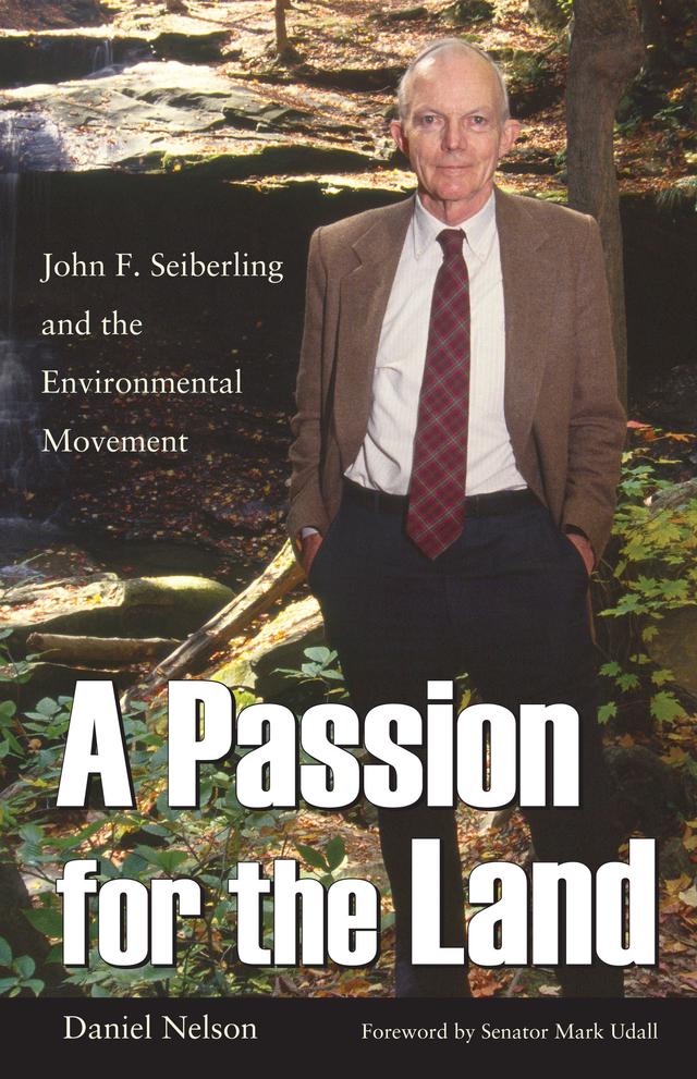 A Passion for the Land by Daniel Nelson, Mark Udall