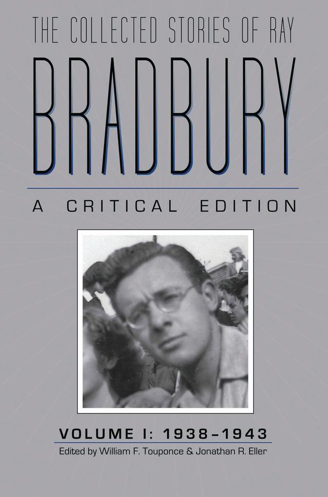 The New Ray Bradbury Review, Number 1 by William F. Touponce
