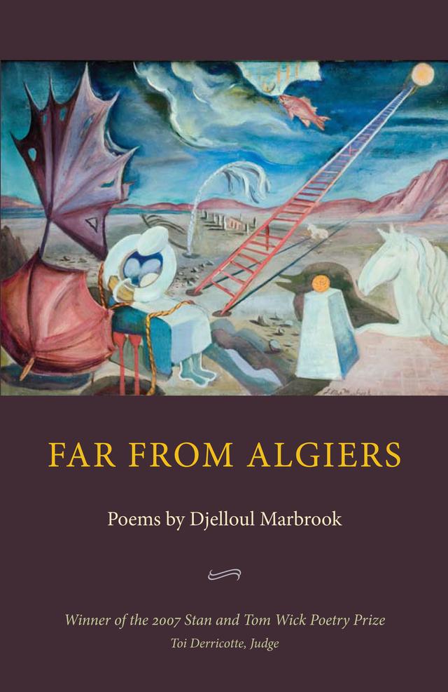 Far from Algiers by Djelloul Marbrook