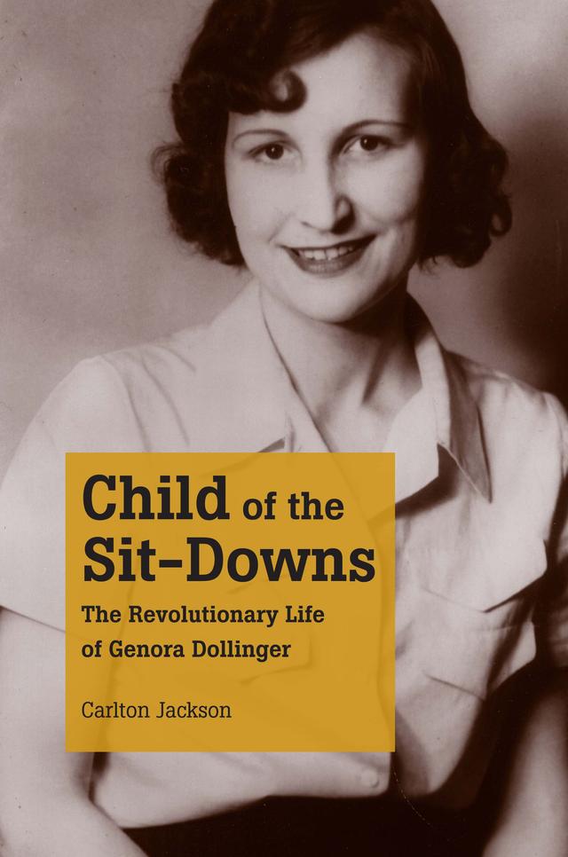 Child of the Sit-Downs by Carlton Jackson