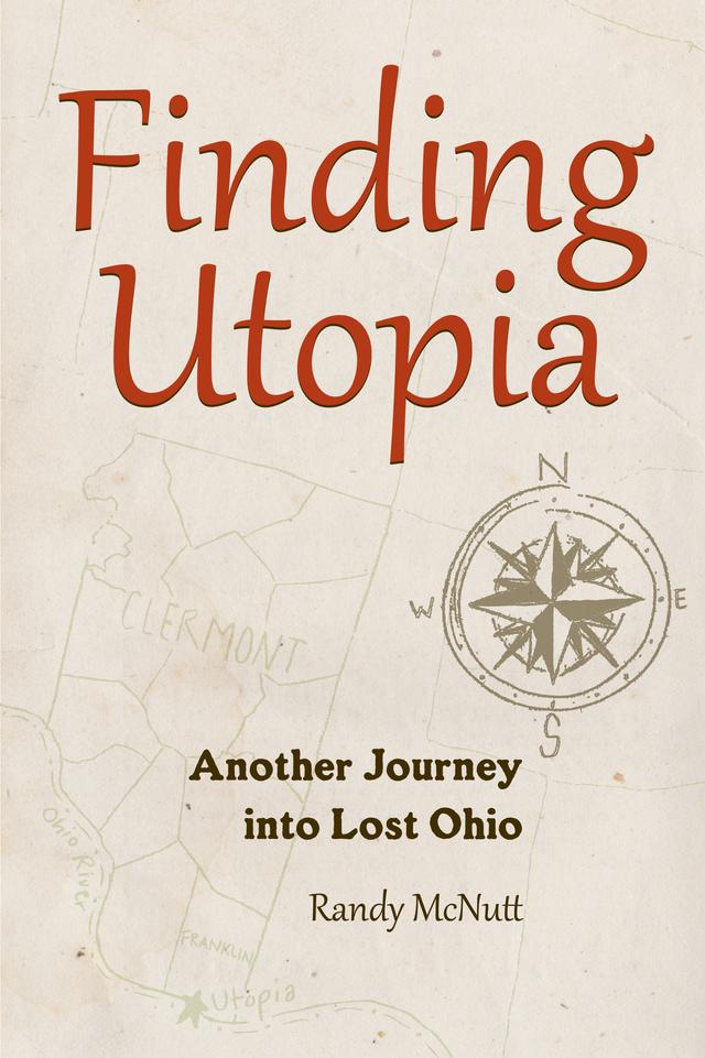 Finding Utopia by Randy McNutt