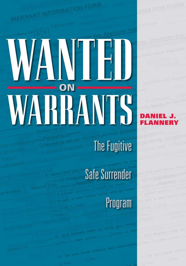 Wanted on Warrants by Daniel J. Flannery