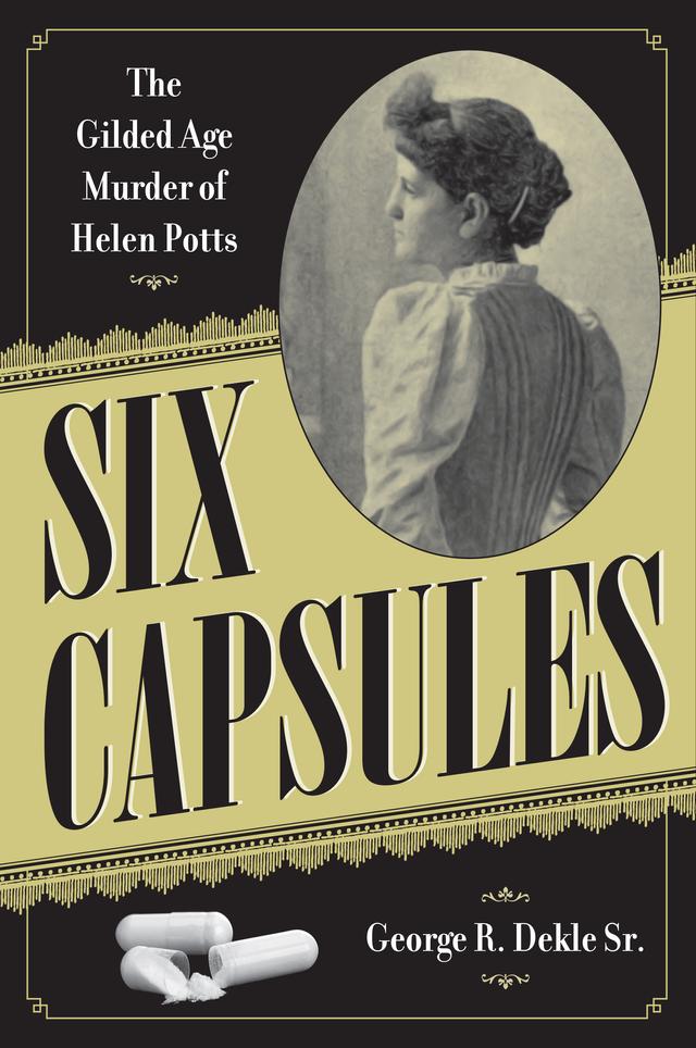Six Capsules by George R. Dekle Sr.