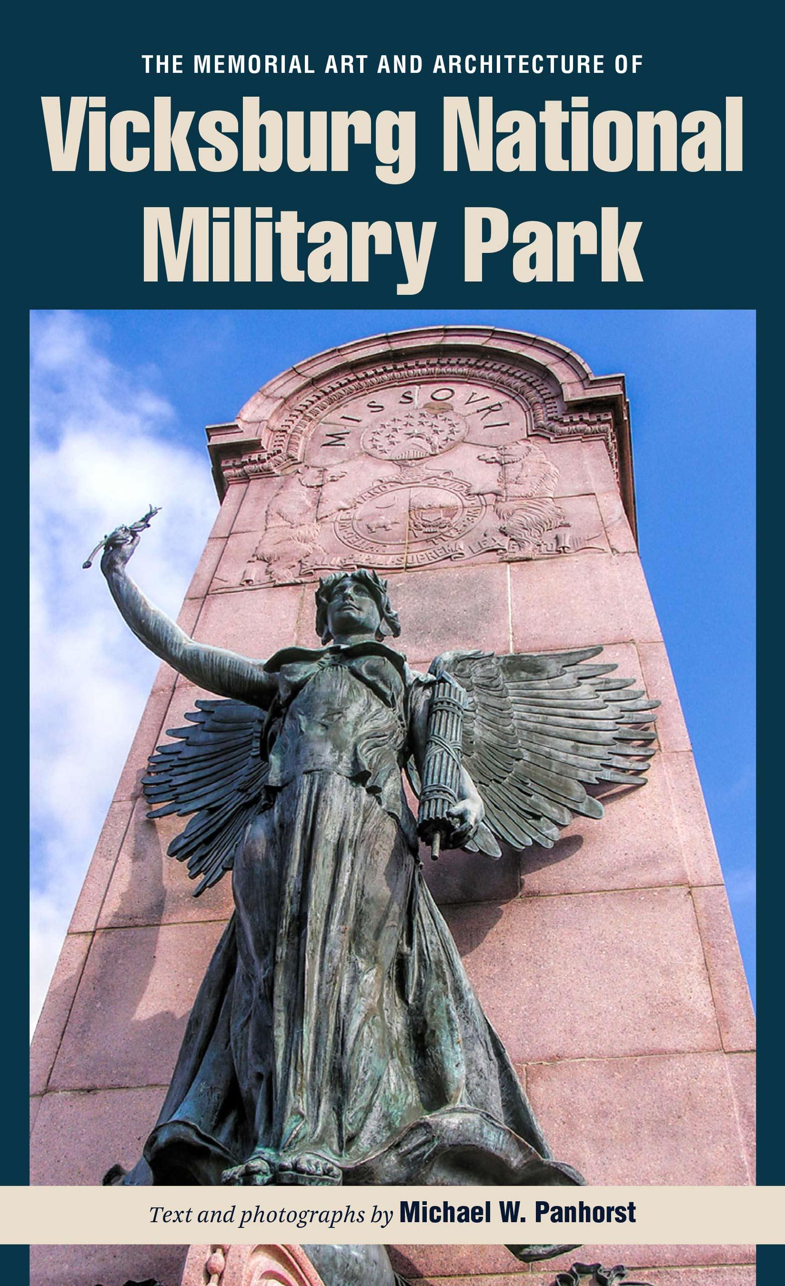 The Memorial Art and Architecture of Vicksburg National Military Park