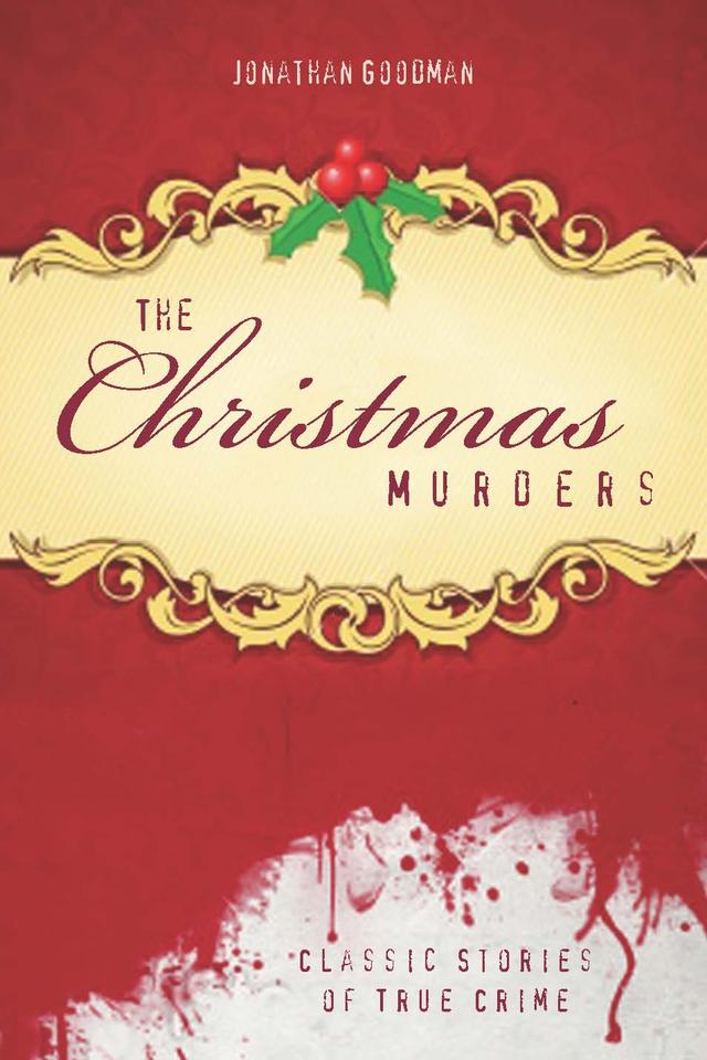 The Christmas Murders by Albert Borowitz, Jonathan Goodman