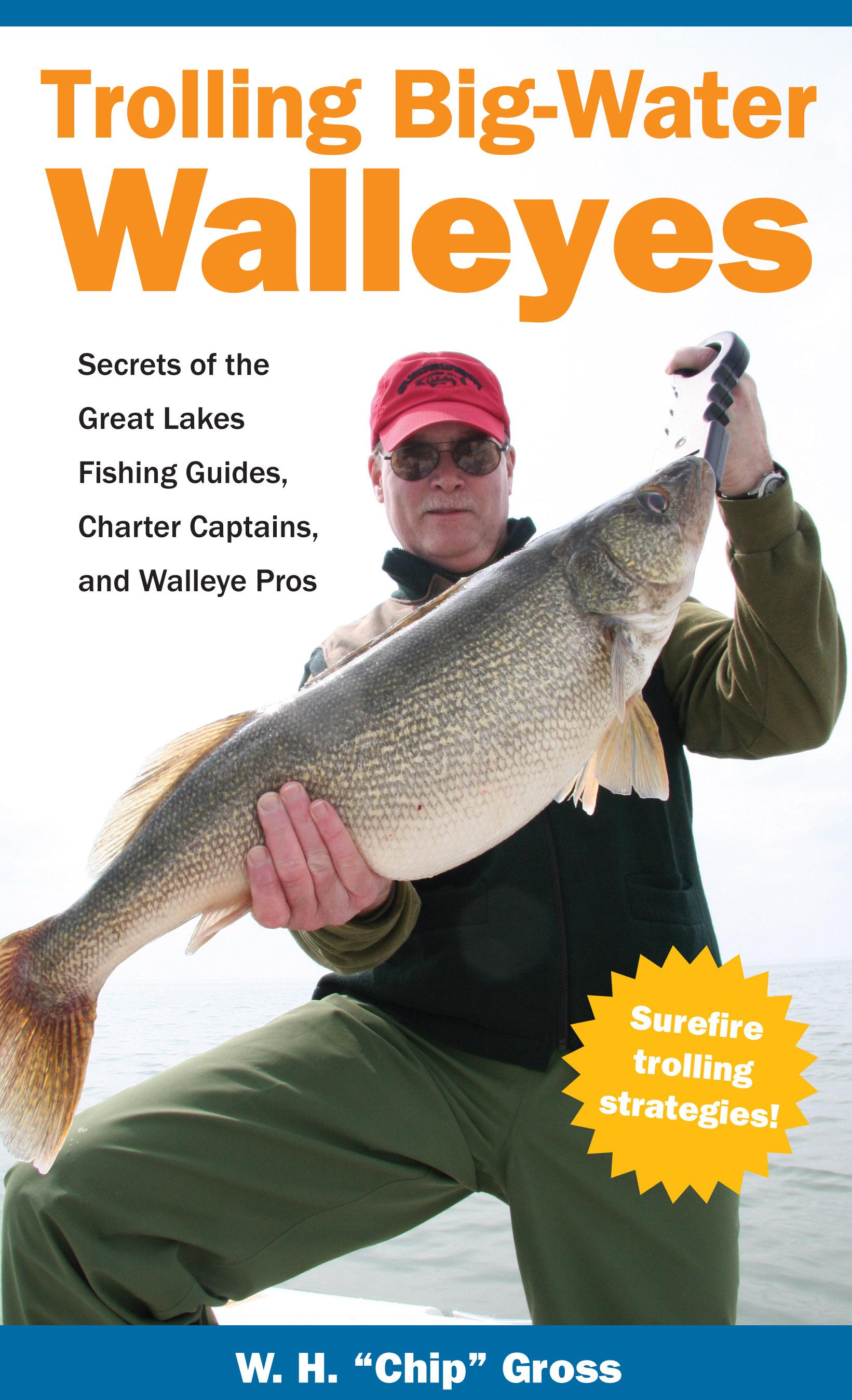 Trolling Big-Water Walleyes