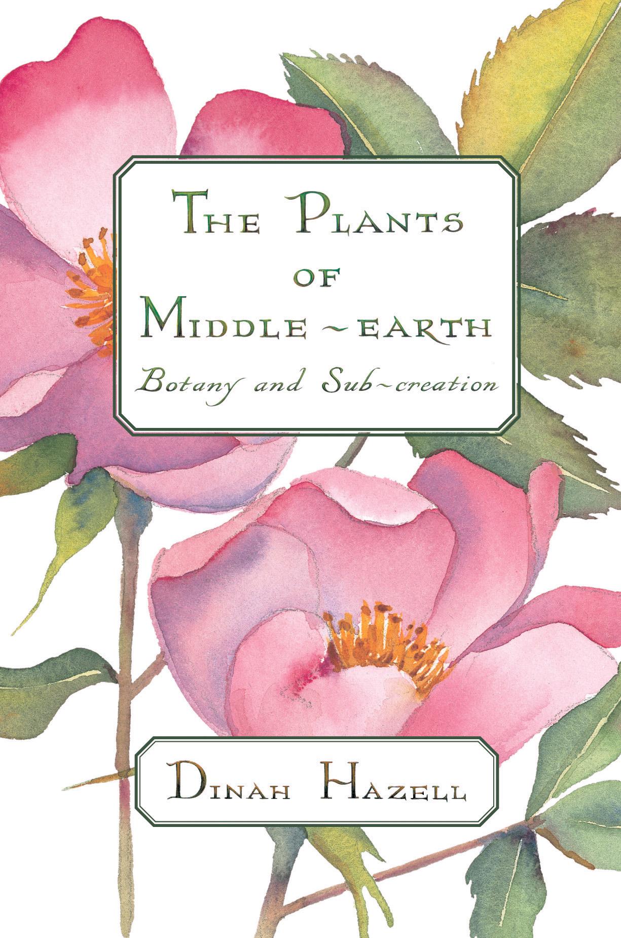 The Plants of Middle-earth