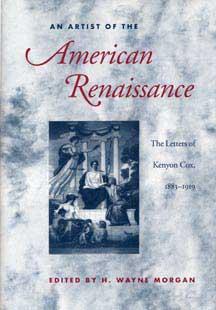 An Artist of the American Renaissance by H. Wayne Morgan