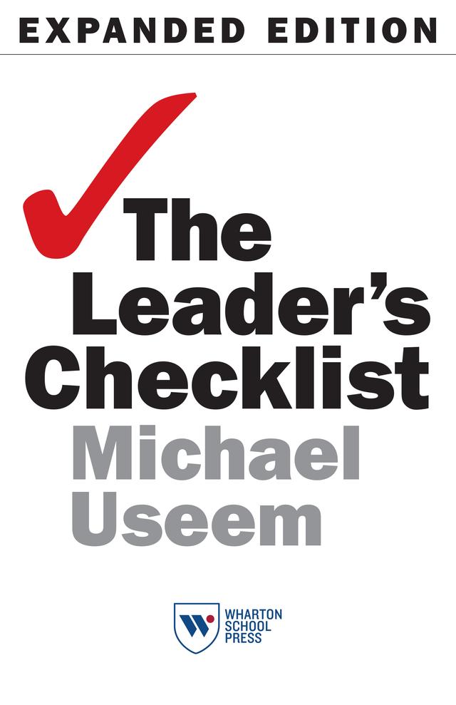 The Leader's Checklist, Expanded Edition by Michael Useem