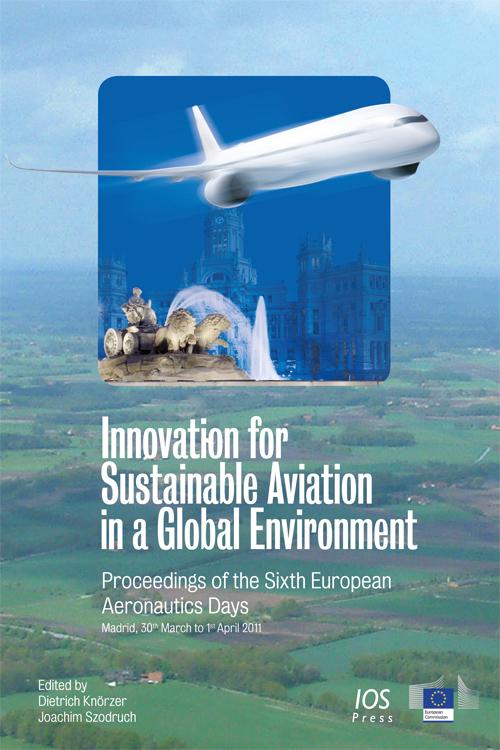 Innovation for Sustainable Aviation in a Global Environment by Joachim Szodruch