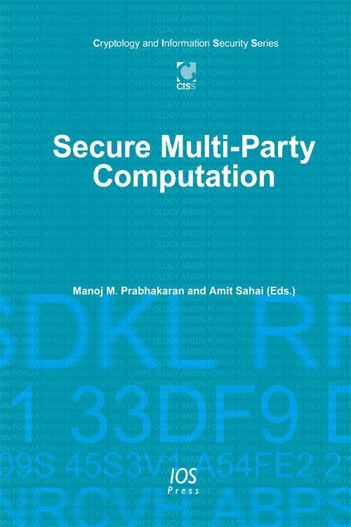 Secure Multi-Party Computation by Amit Sahai