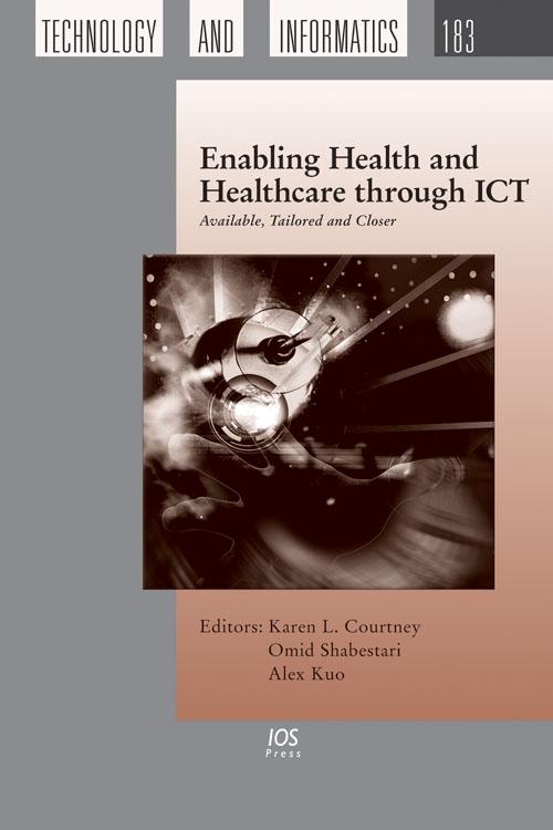 Enabling Health and Healthcare through ICT