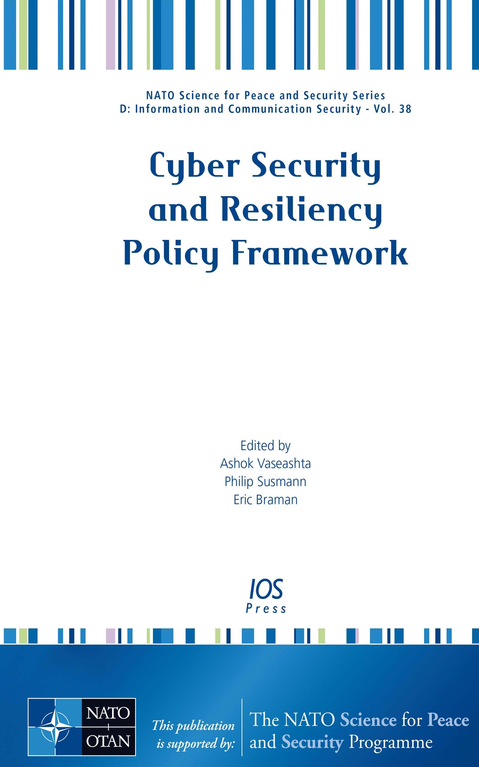 Cyber Security and Resiliency Policy Framework