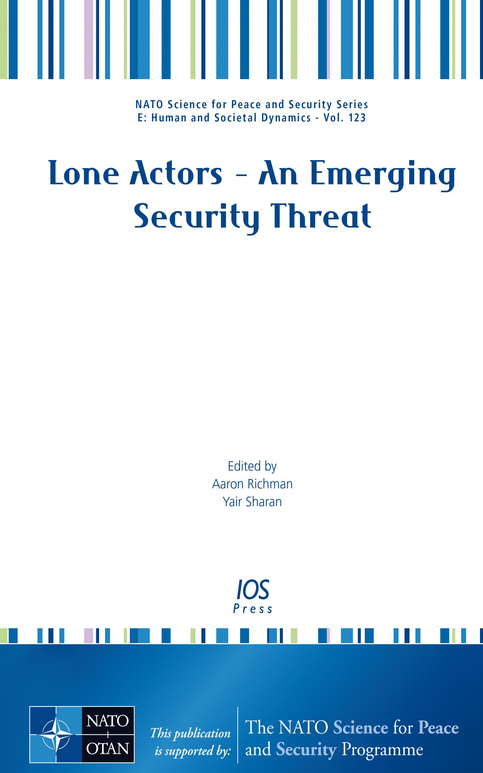 Lone Actors – An Emerging Security Threat