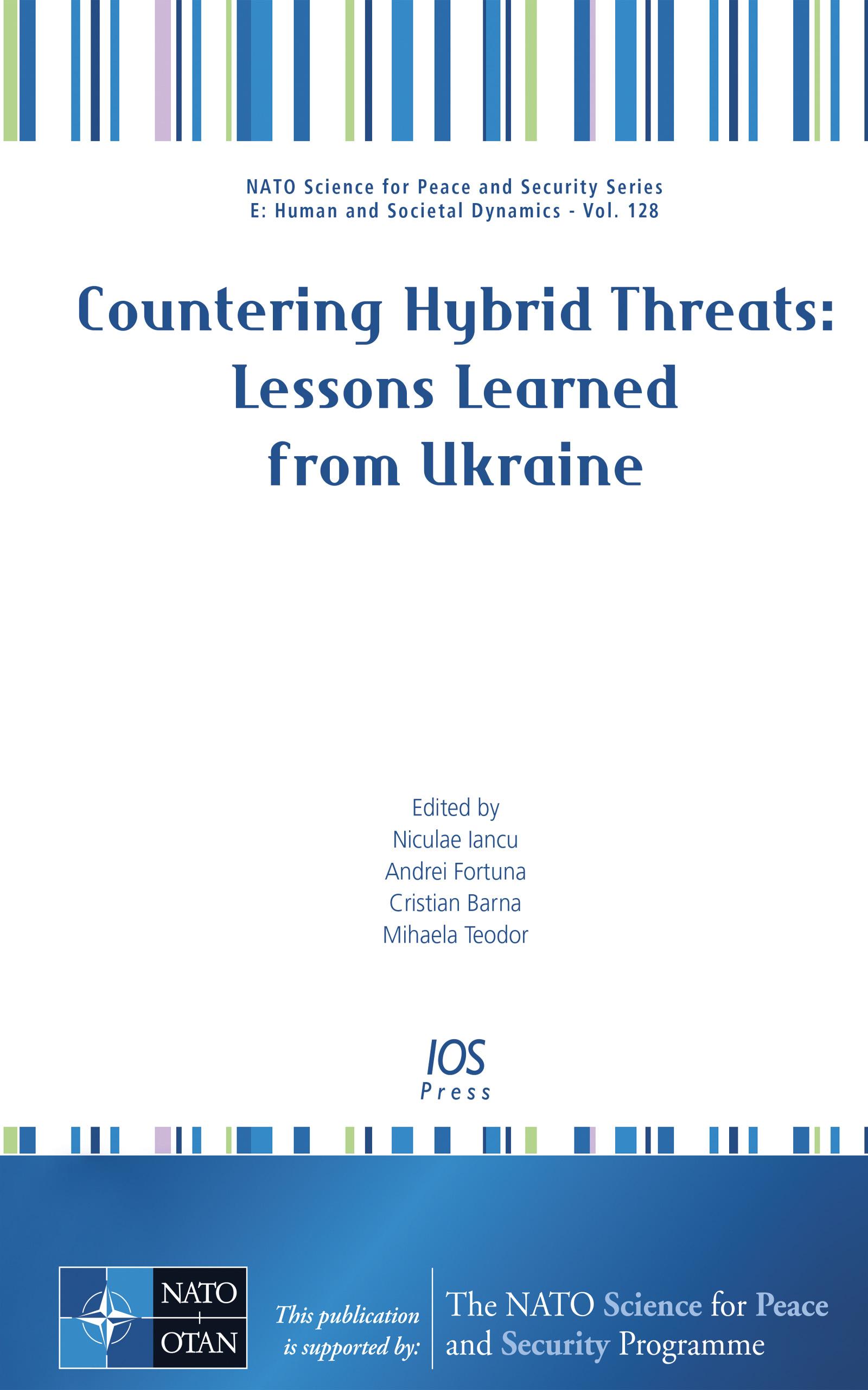 Countering Hybrid Threats: Lessons Learned from Ukraine
