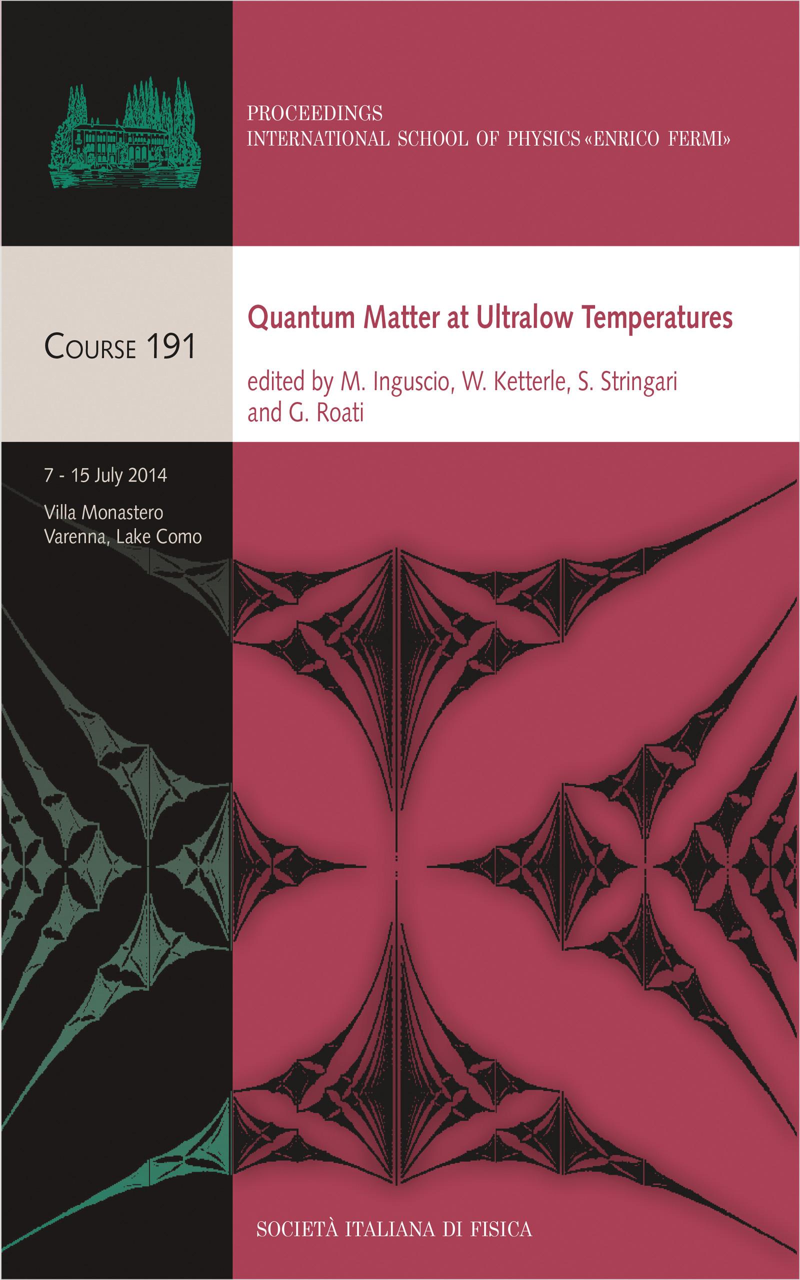 Quantum Matter at Ultralow Temperatures
