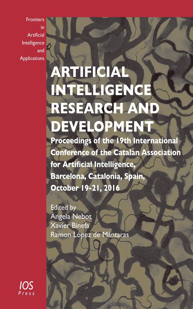 Artificial Intelligence Research and Development by Ramon López de Mántaras, Xavier Binefa