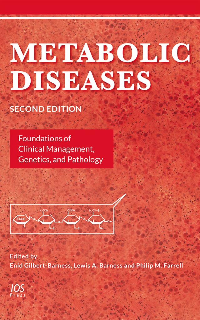 Metabolic Diseases by Enid Gilbert-Barness, Lewis A. Barness