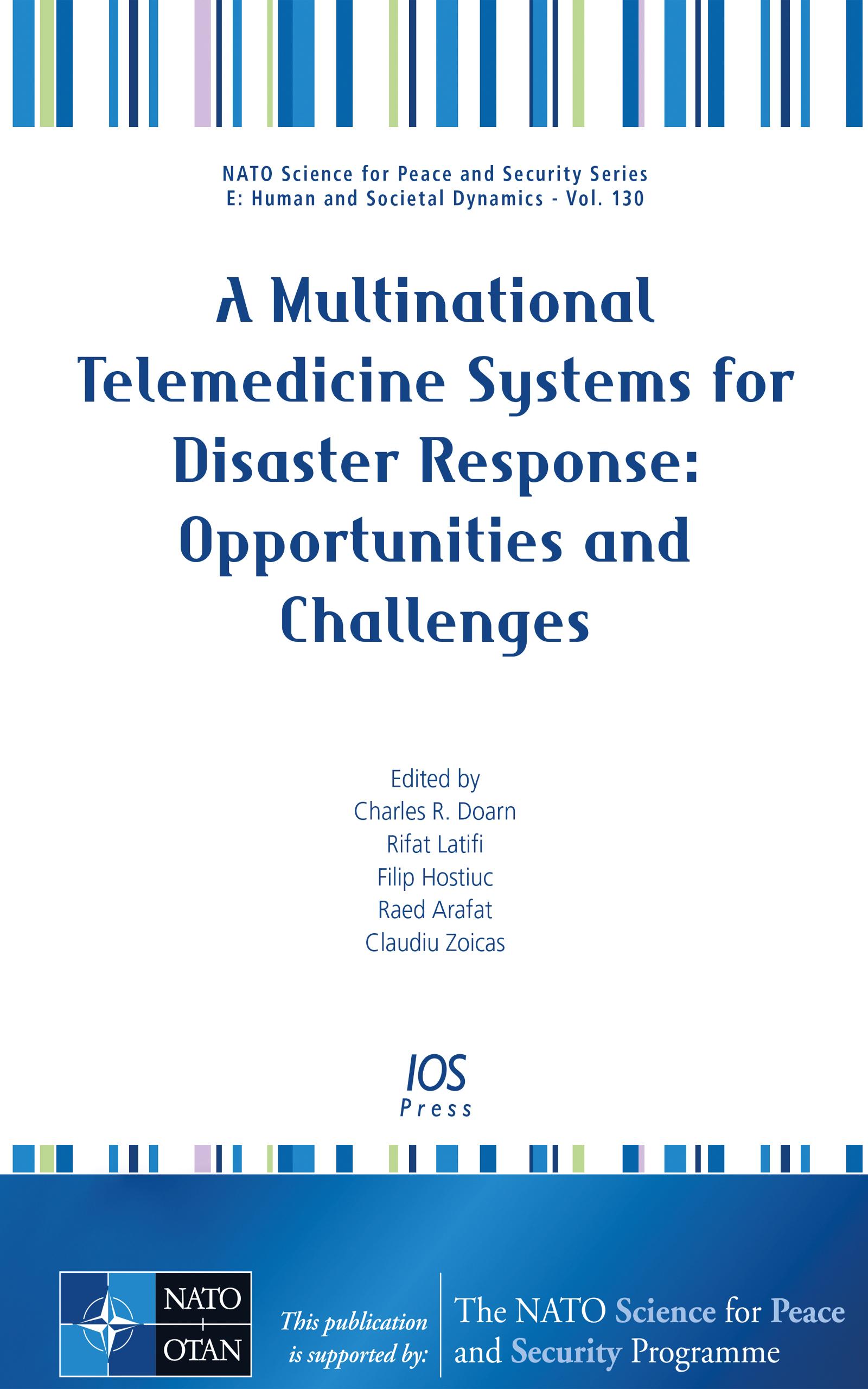 A Multinational Telemedicine Systems for Disaster Response: Opportunities and Challenges