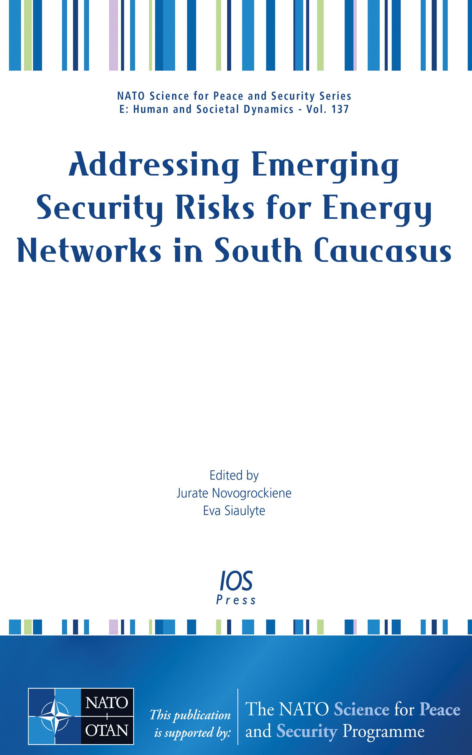 Addressing Emerging Security Risks for Energy Networks in South Caucasus