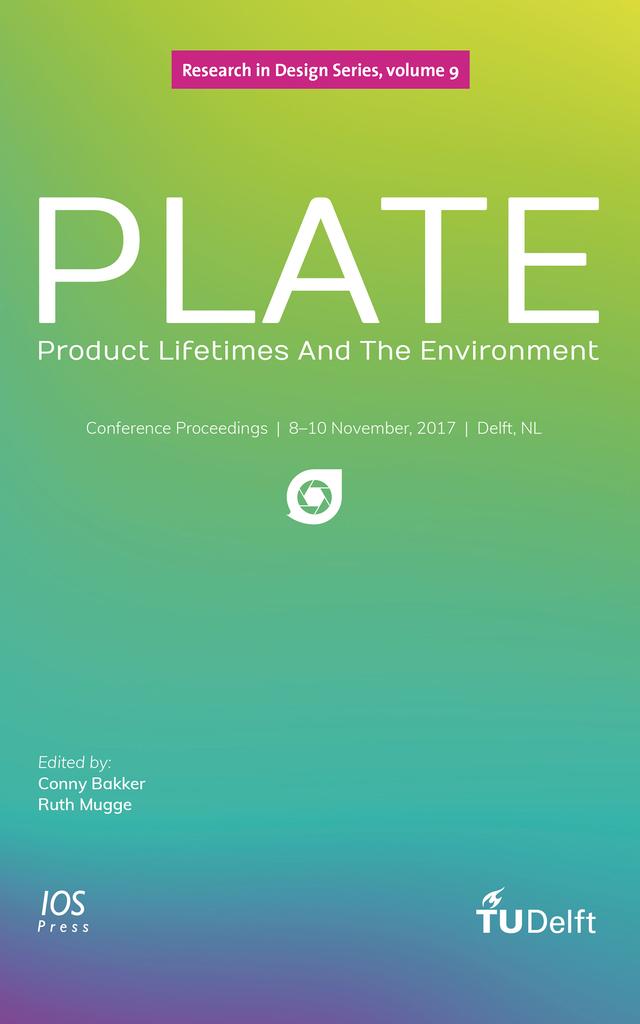 PLATE: Product Lifetimes And The Environment by Conny A. Bakker