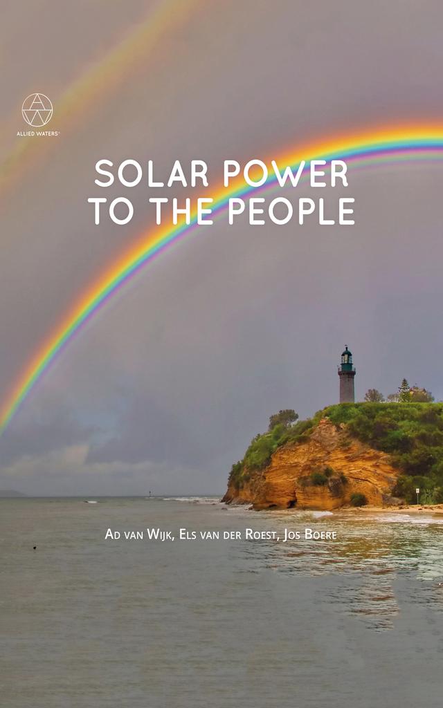 Solar Power to the People by Els van der Roest, Jos Boere