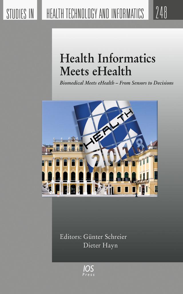 Health Informatics Meets eHealth by Günter Schreier