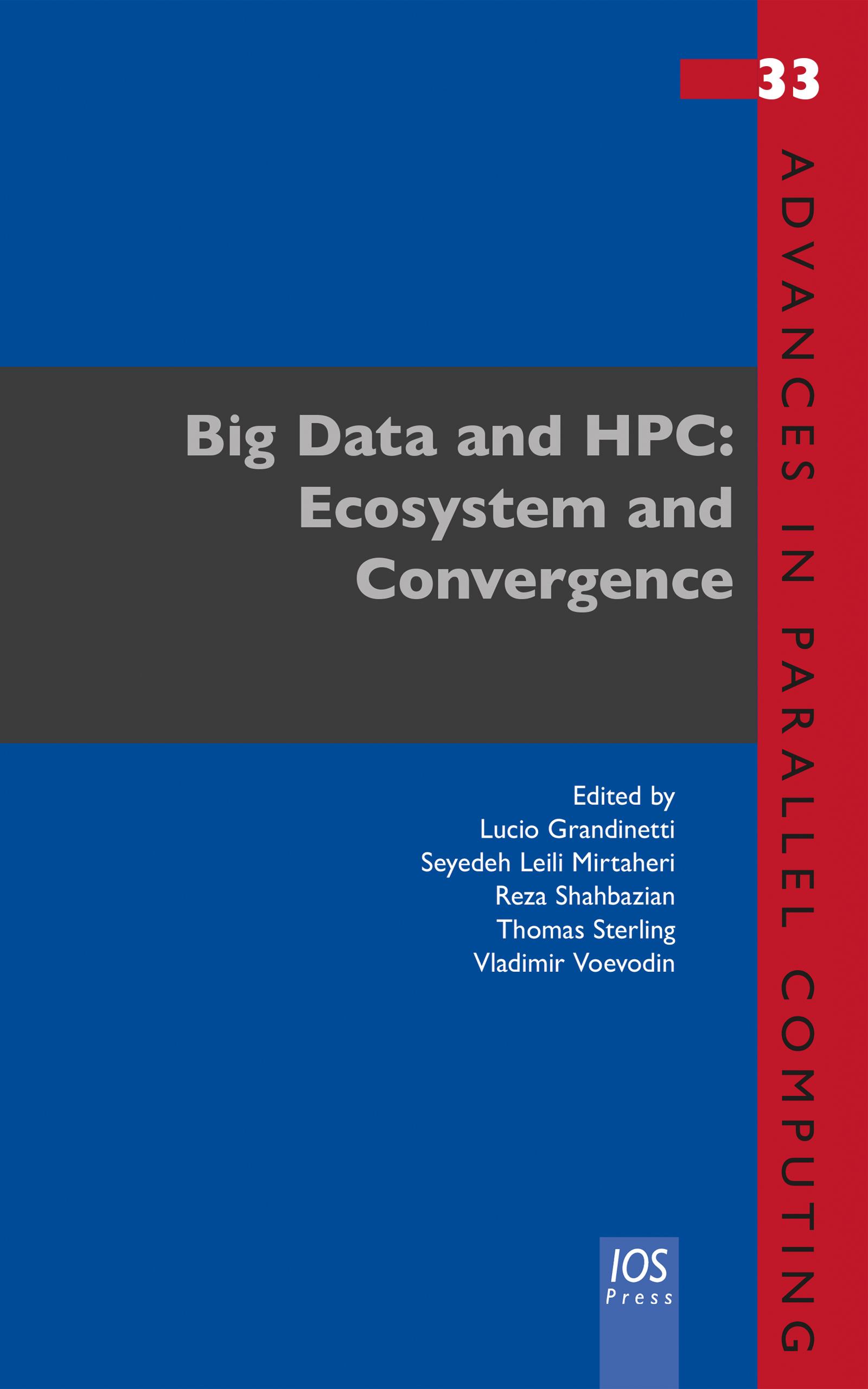 Big Data and HPC: Ecosystem and Convergence