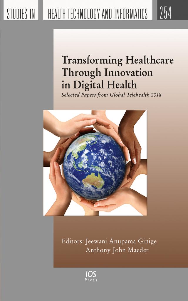 Transforming Healthcare Through Innovation in Digital Health by Jeewani Anupama Ginige