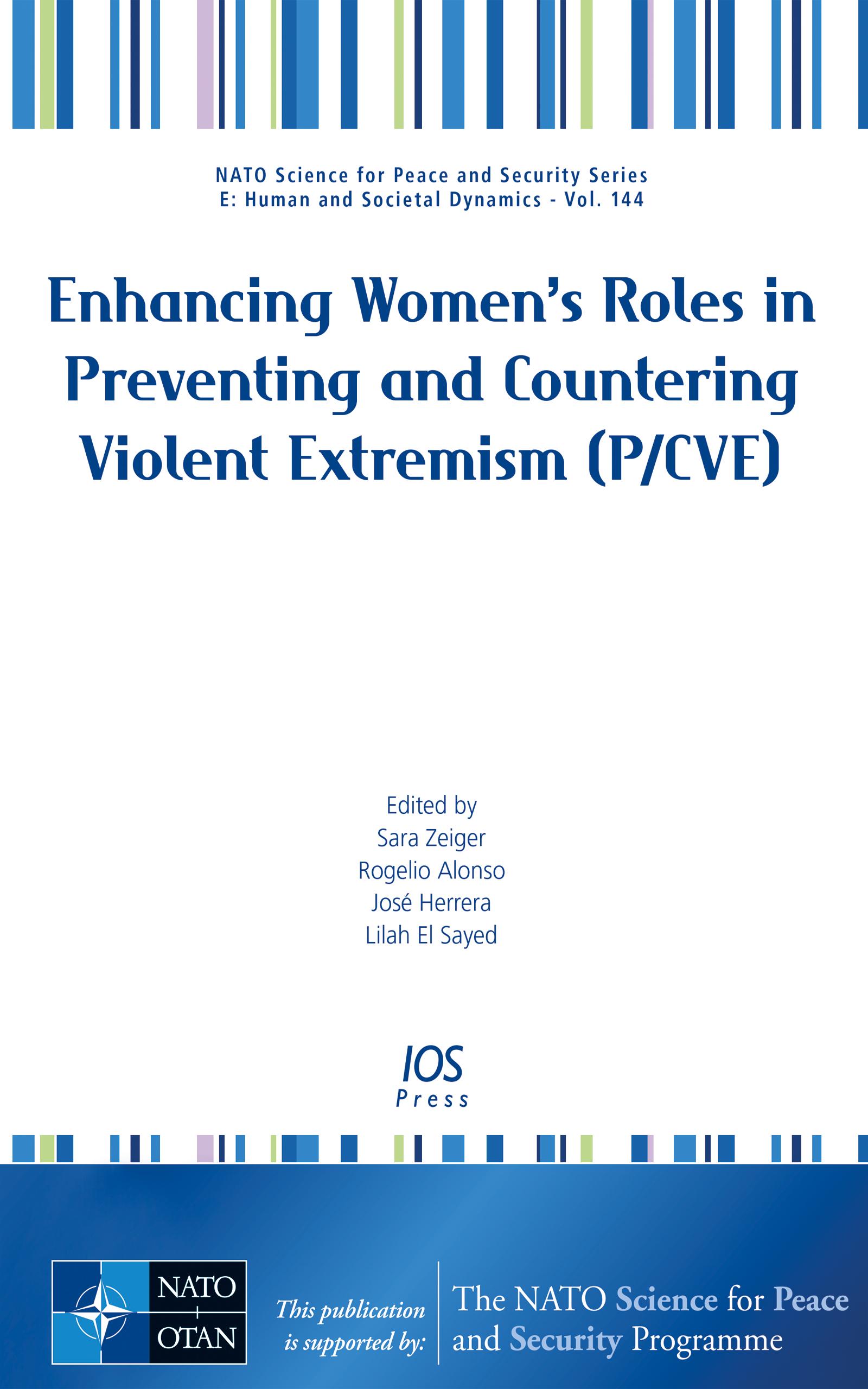 Enhancing Women’s Roles in Preventing and Countering Violent Extremism (P/CVE)