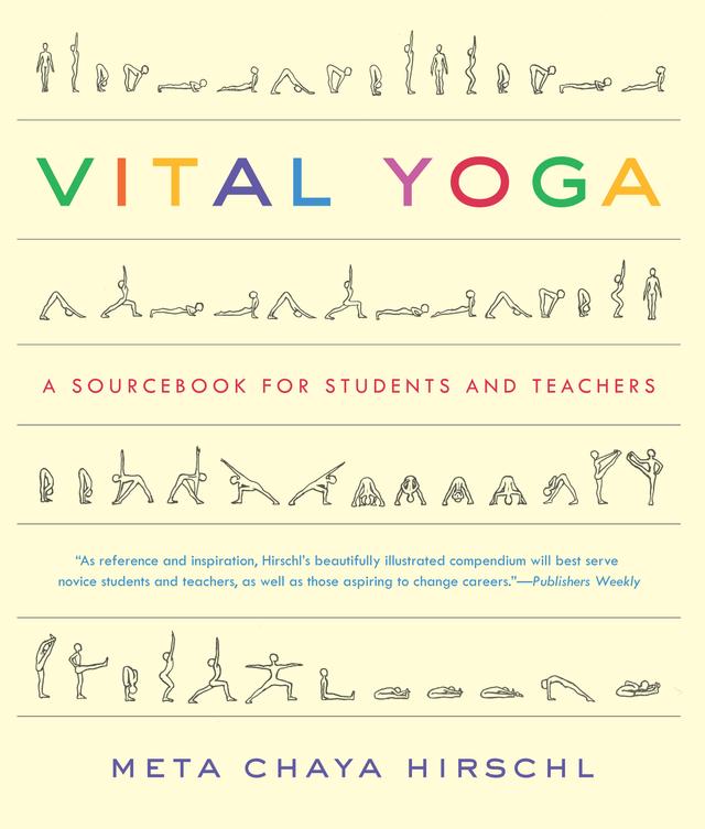 Vital Yoga by Meta Chaya Hirschl