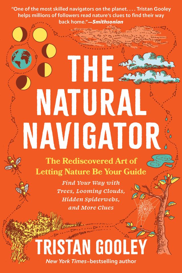The Natural Navigator by Tristan Gooley
