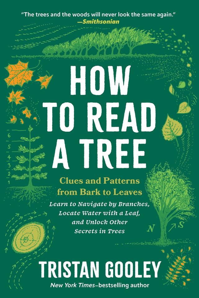 How to Read a Tree by Tristan Gooley