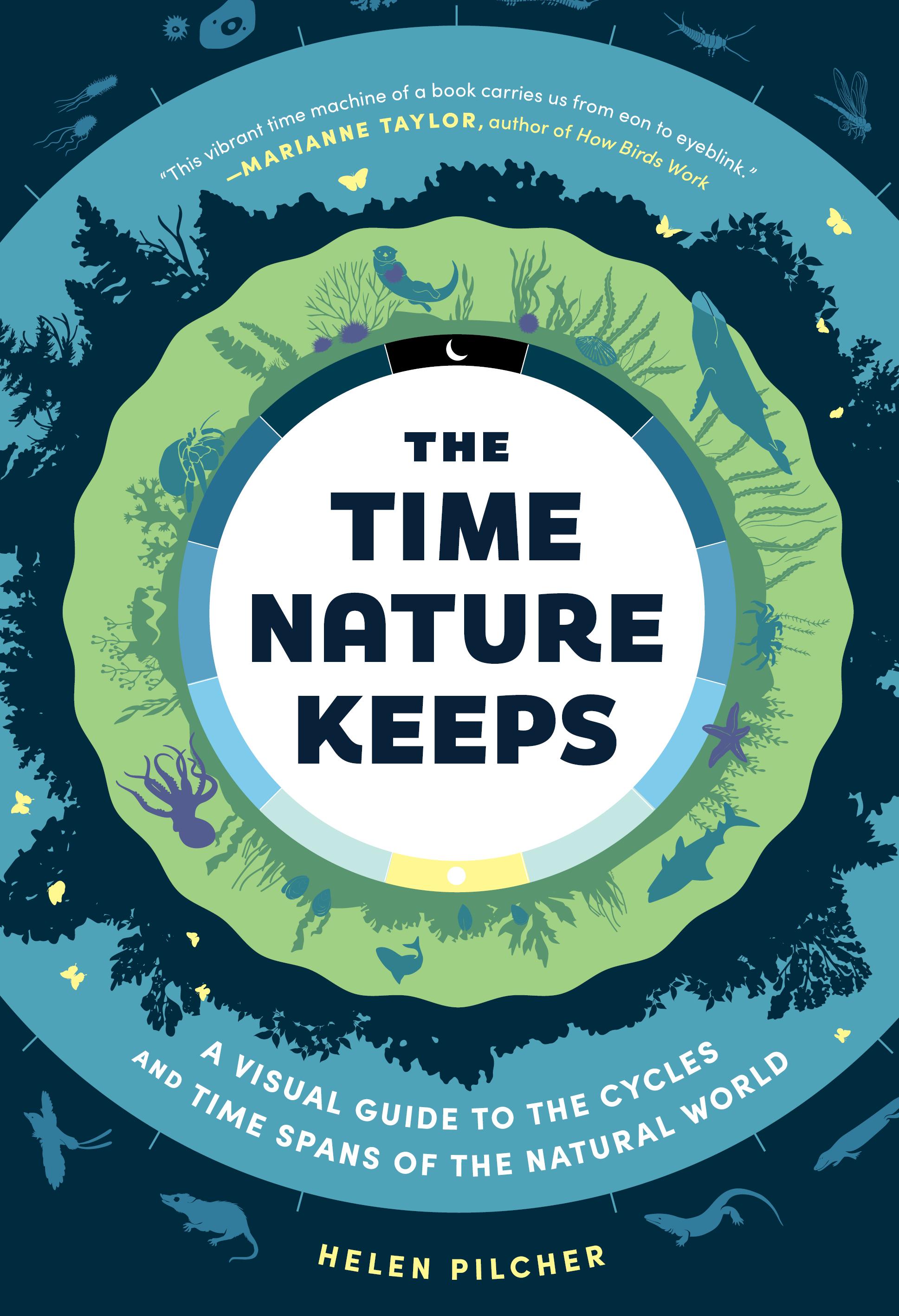 The Time Nature Keeps