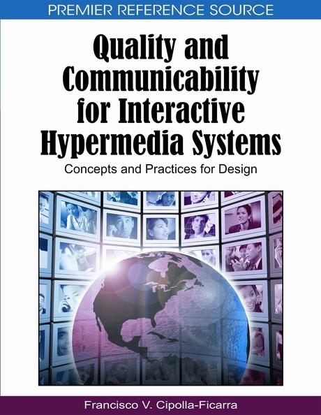 Quality and Communicability for Interactive Hypermedia Systems: Concepts and Practices for Design