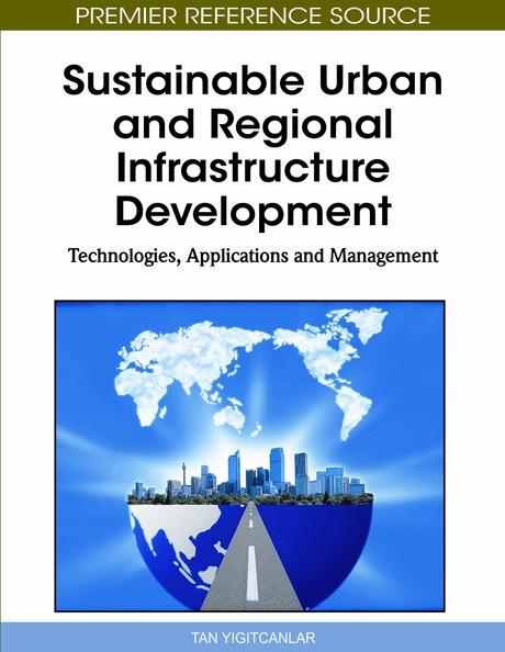Sustainable Urban and Regional Infrastructure Development: Technologies, Applications and Management
