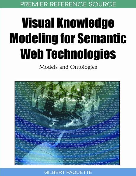 Visual Knowledge Modeling for Semantic Web Technologies: Models and Ontologies by Gilbert Paquette