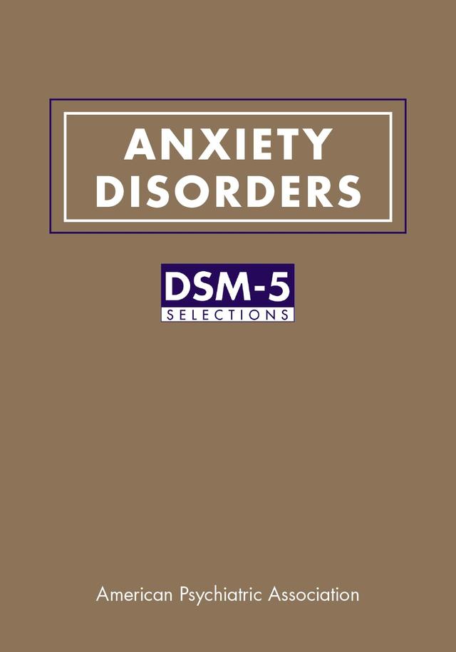Anxiety Disorders by American Psychiatric Association
