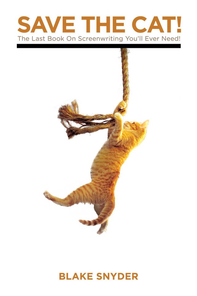 Save the Cat! by Blake Snyder